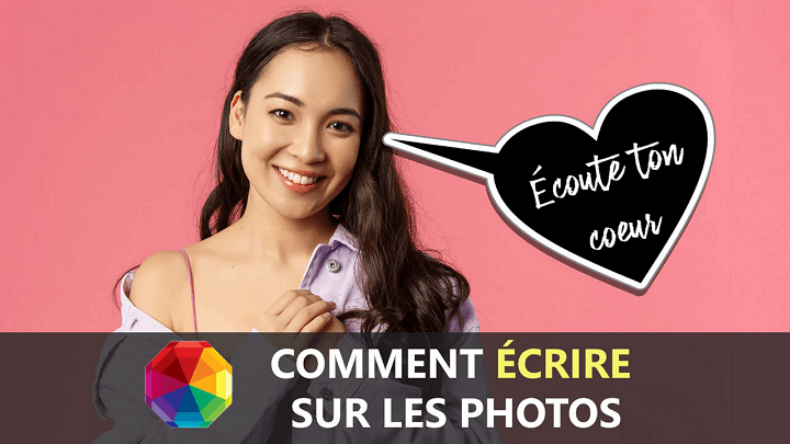 Comment écrire sur une photo avec PhotoWorks