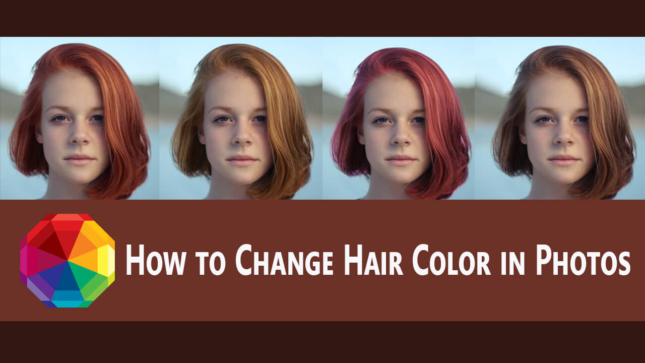 Learn how to change your hair color in pictures